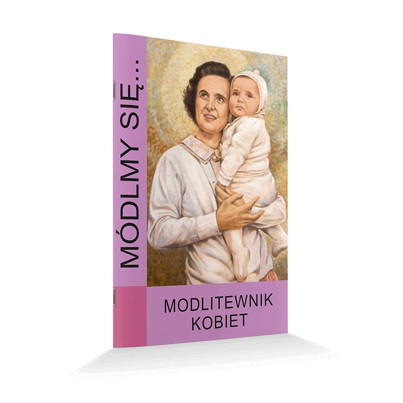 Modlitewnik kobiet - Modlitewnik kobiet