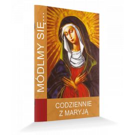 Modlitewnik Codziennie z Maryją - MODLITEWNIKI