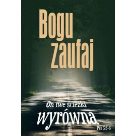 Plakat - Bogu zaufaj... - Plakaty religijne edukacyjne, sentencje