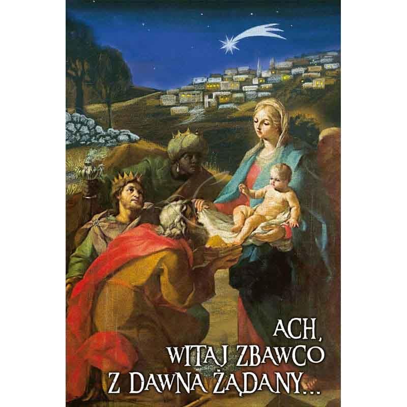 Plakat Bożonarodzeniowy - Ach witaj Zbawco, z dawna żądany (2) - Plakat Bożonarodzeniowy - Ach witaj Zbawco, z dawna żądany (2)