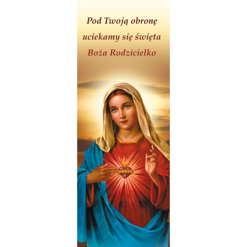 Baner Najświętsze Serce Maryi "Pod Twoją obronę uciekamy się" - Baner Najświętsze Serce Maryi "Pod Twoją obronę uciekamy się"