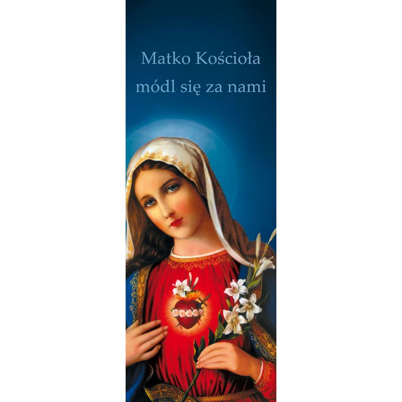 Baner Najświętsze Serce Maryi "Matko Kościoła módl się za nami" - Baner Najświętsze Serce Maryi "Matko Kościoła módl się za nami"