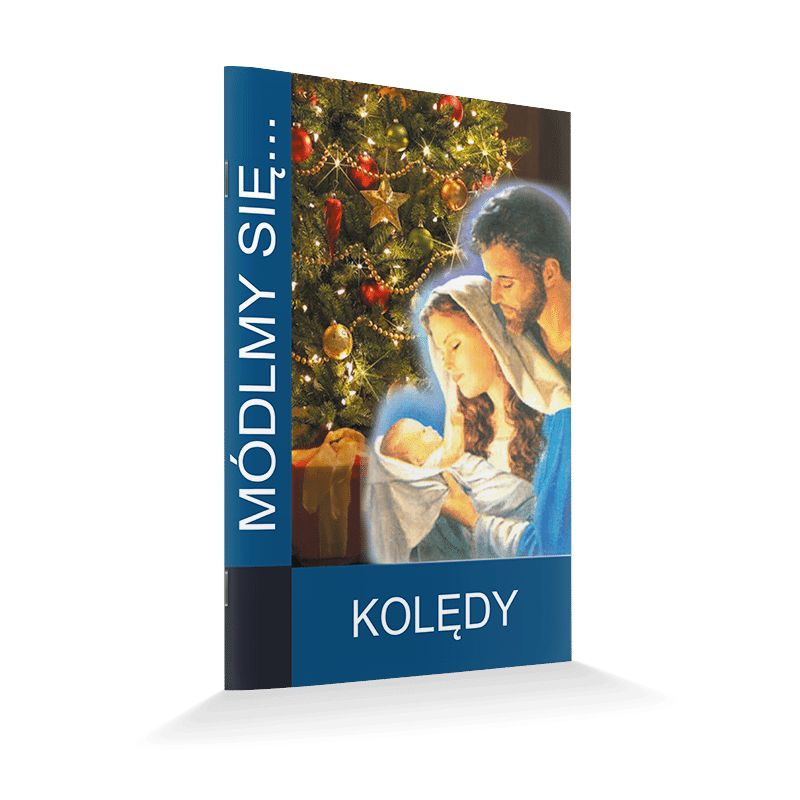 Módlmy się… Kolędy - Módlmy się… Kolędy