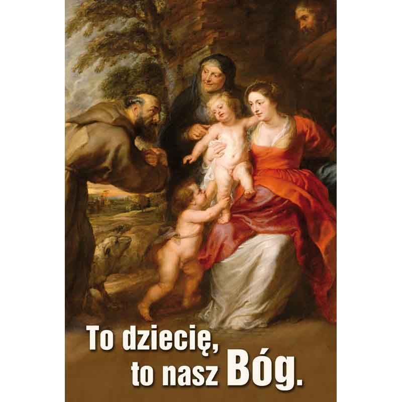 Plakat Bożonarodzeniowy To dziecię, to nasz Bóg - Plakat Bożonarodzeniowy To dziecię, to nasz Bóg