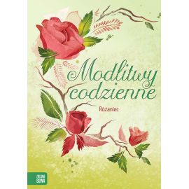 Modlitewnik Modlitwy codzienne. Różaniec - MODLITEWNIKI