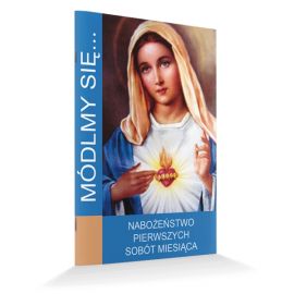 Nabożeństwa pierwszych sobót miesiąca - BIURO PARAFIALNE