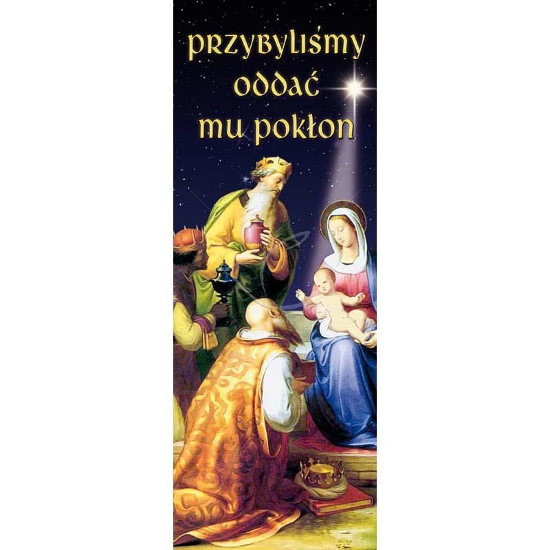 Baner Bożonarodzeniowy - Przybyliśmy oddać mu pokłon - Baner Bożonarodzeniowy - Przybyliśmy oddać mu pokłon