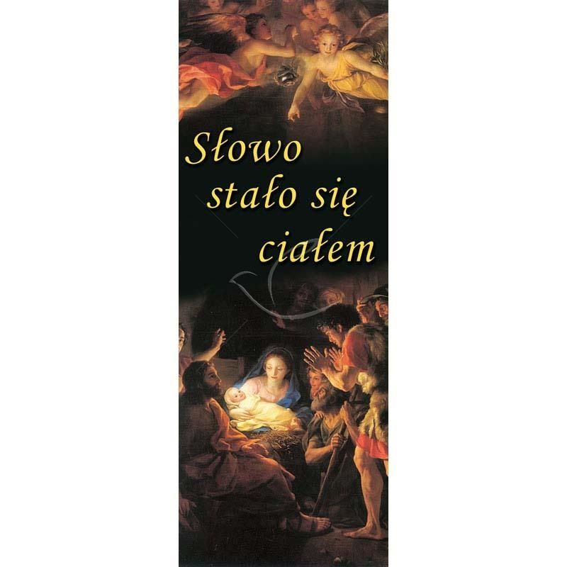 Baner Bożonarodzeniowy - Słowo stało się ciałem - Baner Bożonarodzeniowy - Słowo stało się ciałem