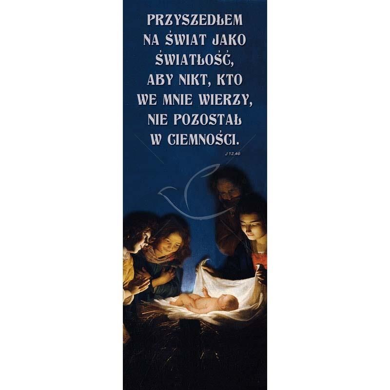 Baner Bożonarodzeniowy - To dziecię, to nasz Bóg! (1) - Baner Bożonarodzeniowy - To dziecię, to nasz Bóg! (1)
