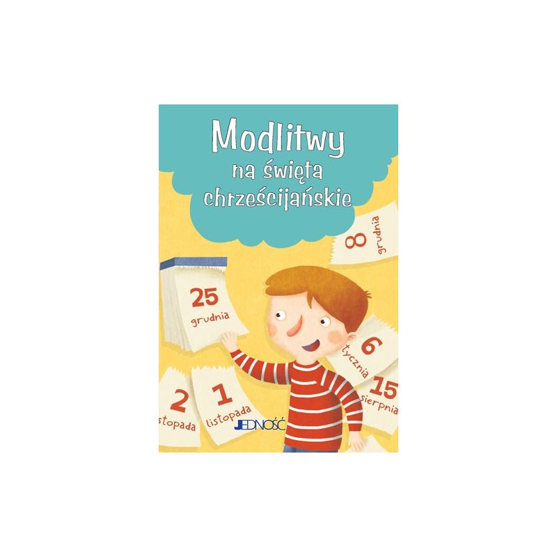 Modlitwy na święta chrześcijańskie - Modlitwy na święta chrześcijańskie