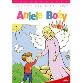 Uczymy się modlitw. Aniele Boży - Książki religijne dla dzieci