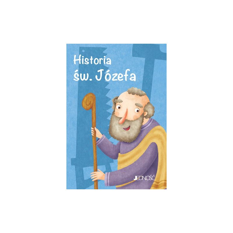 Historia św. Józefa - Historia św. Józefa